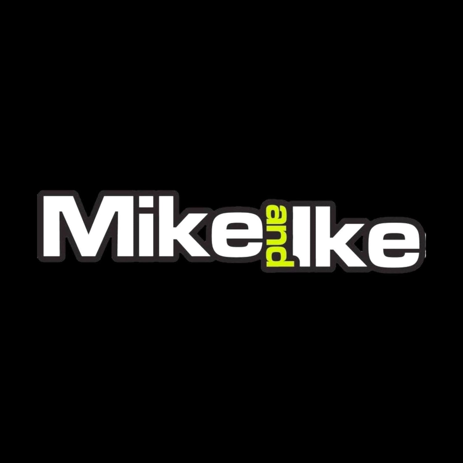 Mike and Ike