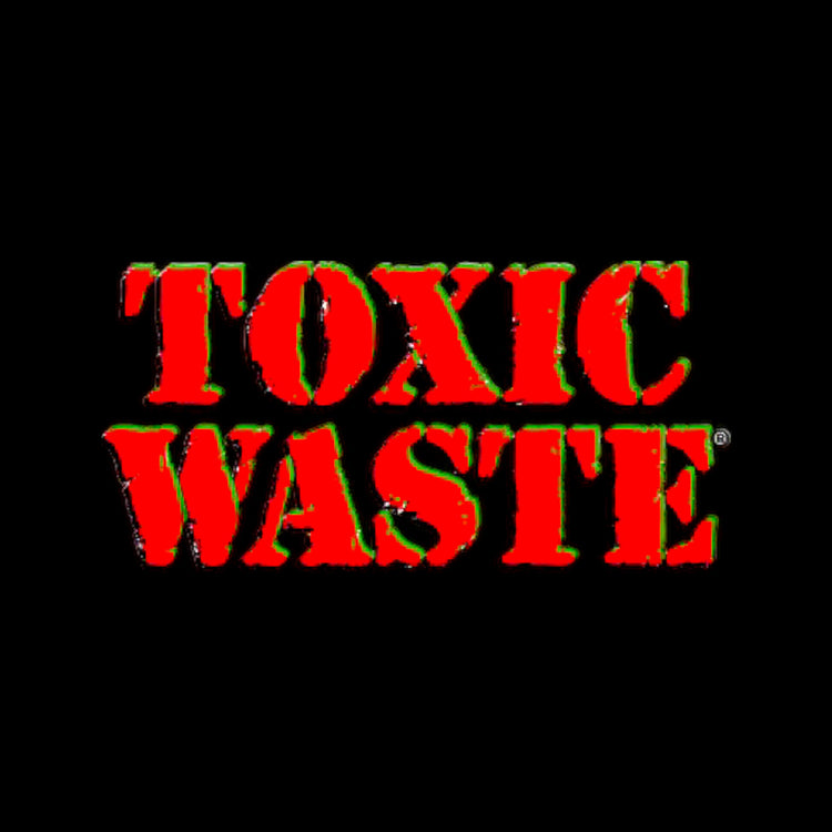 Toxic Waste