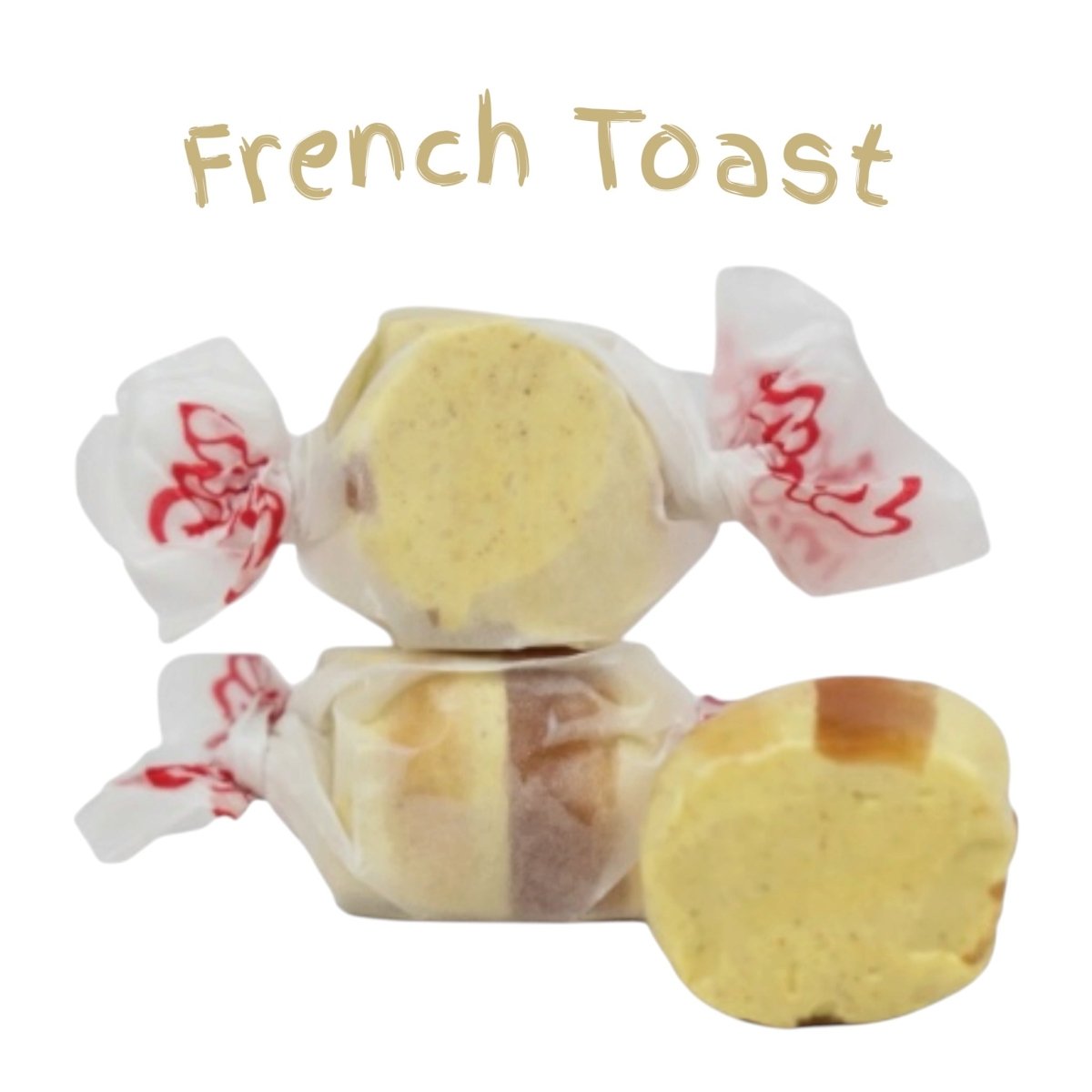 Taffy Town - French Toast - Taffy - Taffy Town