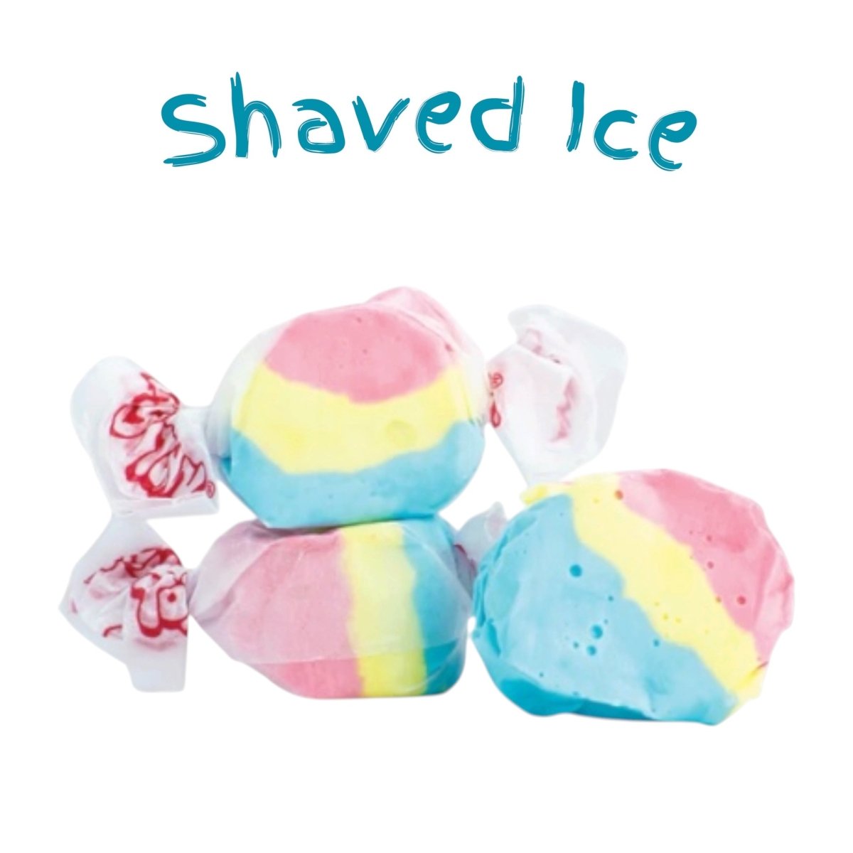 Taffy Town - Shaved Ice - Taffy - Taffy Town